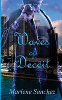 Cover of Waves of Deceit by Marlene Sanchez