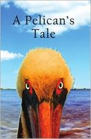 A Pelican's Tale