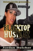 Cover of Blacktop Hustlaz by Jordan Belcher