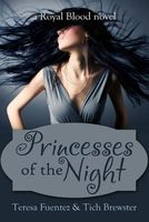 Cover of Princesses of the Night by Teresa Fuentez