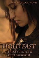 Cover of Hold Fast by Teresa Fuentez