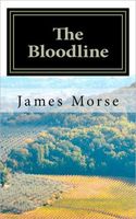 Cover of The Bloodline by James S. Morse
