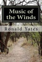 Cover of Music of the Winds by Ronald Yates