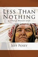 Cover of Less Than Nothing by Jeff Posey
