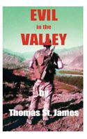 Cover of Evil in the Valley by Thomas St. James