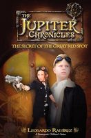 Cover of The Secret of the Great Red Spot by Leonardo Ramirez