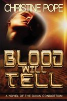 Blood Will Tell