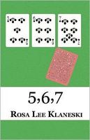 Cover of 5,6,7 by Rosa Lee Klaneski
