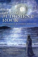 The Legend of Judgment Rock and other Mystery Stories