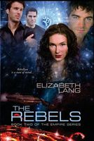 Cover of The Rebels by Elizabeth Lang
