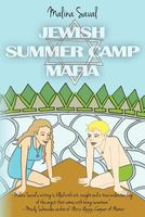 Cover of Jewish Summer Camp Mafia by Malina Saval