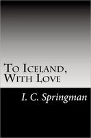 To Iceland, With Love