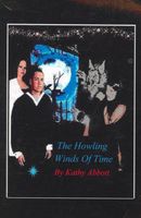 Cover of The Howling Winds of Time by Kathy Abbott
