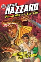 Cover of Captain Hazzard-Python Men of the Lost City by Ron Fortier