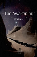 Cover of The Awakening by J.D. Williams