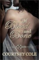 Of Blood and Bone