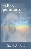 Cover of Calico Pennants by David A. Ross
