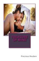 Cover of Treasure of Mine by Precious Reuben