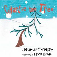 Charlie the Tree