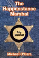The Happenstance Marshal