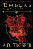 Cover of Embers at Galdrilene by A.D. Trosper