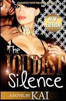 Cover of The Loudest Silence by Kai