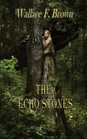 The Echo Stones
