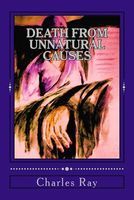 Death from Unnatural Causes