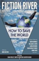 How to Save the World