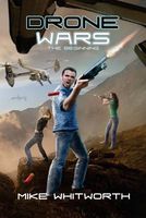 Drone Wars: The Beginning