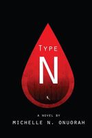 Cover of Type N by Michelle N. Onuorah