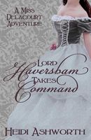 Lord Haversham Takes Command