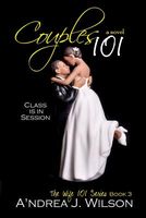 Cover of Couples 101 by A'Ndrea J. Wilson