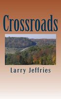 Cover of Crossroads by Larry Jeffries