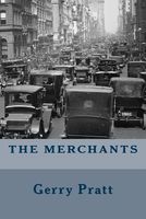 Cover of The Merchants by Gerry Pratt
