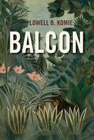 Lowell B. Komie's Latest Book
