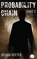 Cover of Probability Chain (Part 3) by Regan Keeter