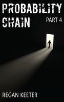 Cover of Probability Chain (Part 4) by Regan Keeter