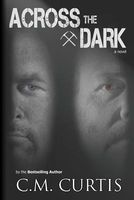 Cover of Across the Dark by C.M. Curtis