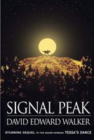 Cover of Signal Peak by David Edward Walker