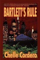 Cover of Bartlett's Rule by Chelle Cordero