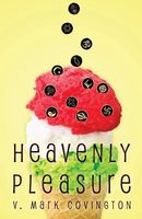 Cover of Heavenly Pleasure by V.Mark Covington
