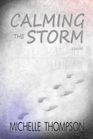 Calming the Storm