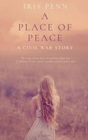 Cover of A Place of Peace by Iris V. Penn