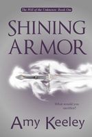 Cover of Shining Armor by Amy Keeley