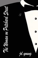 Cover of The Woman on Pritchard Street - The Vasile Chronicles by J.D. Young