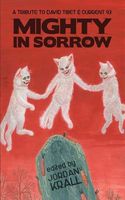 Mighty in Sorrow