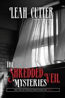 The Shredded Veil Mysteries