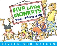 Five Little Monkeys with Nothing to Do