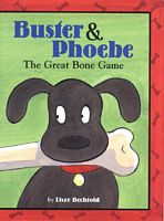 Buster & Phoebe: The Great Bone Game